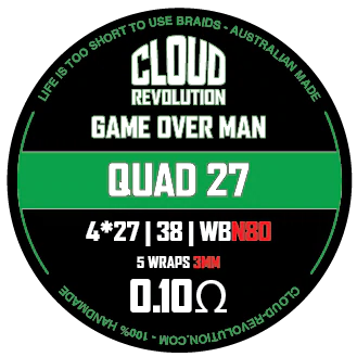 Cloud Revolution - Game Over Man - Quad 27 Coils
